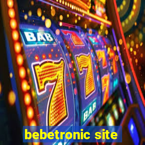 bebetronic site